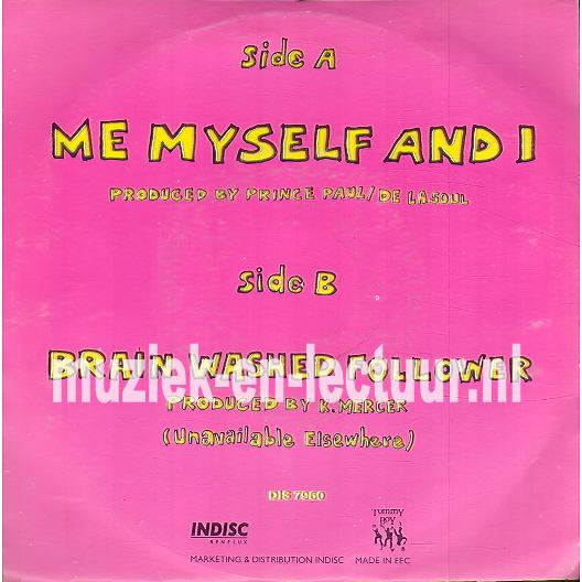 Me myself and I - Brain washed follower